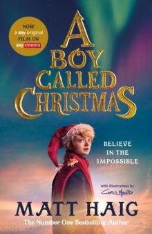 A BOY CALLED CHRISTMAS | 9781838853723 | MATT HAIG