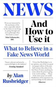 NEWS AND HOW TO USE IT | 9781838854430 | ALAN RUSBRIDGER
