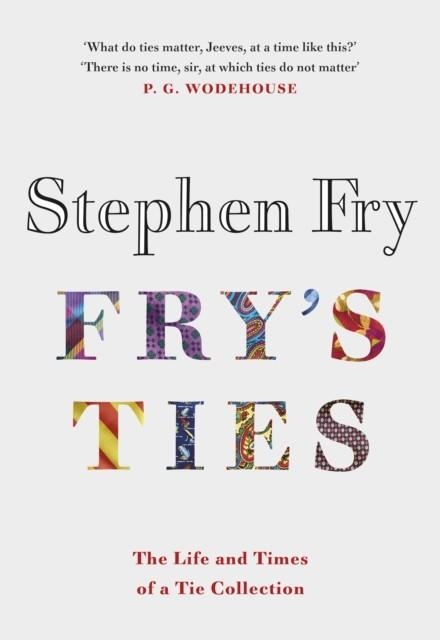 FRY´S TIES | 9780241493045 | STEPHEN FRY