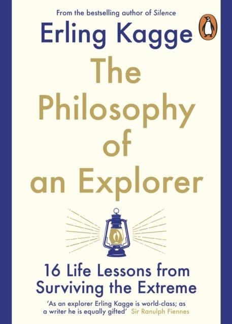 THE PHILOSOPHY OF AN EXPLORER | 9780241986783 | ERLING KAGGE