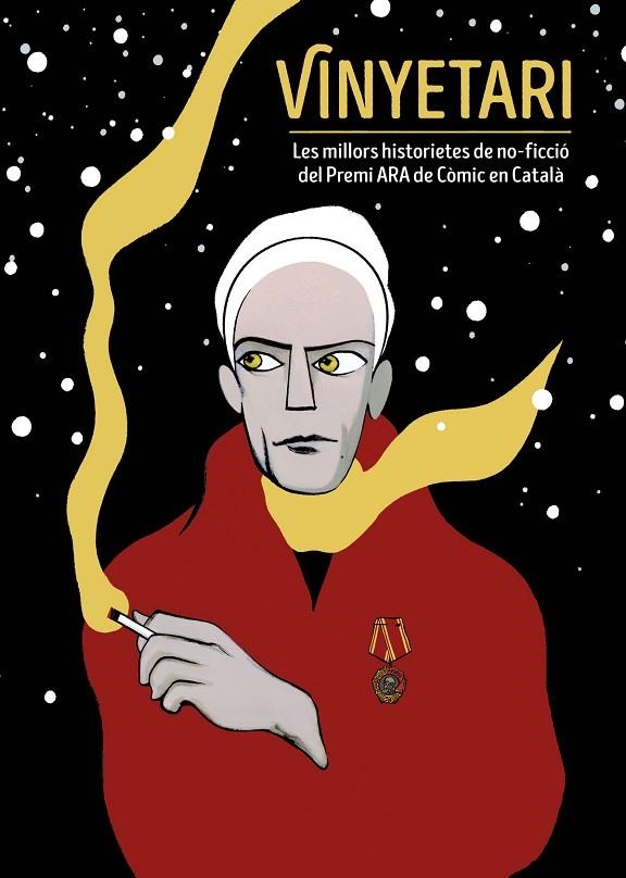 VINYETARI. LES MILLORS HISTORIETES DE NO-FICCIÓ DEL PREMI ARA DE CÒMIC EN CATALÀ | 9788467946369 | VARIOS AUTORES