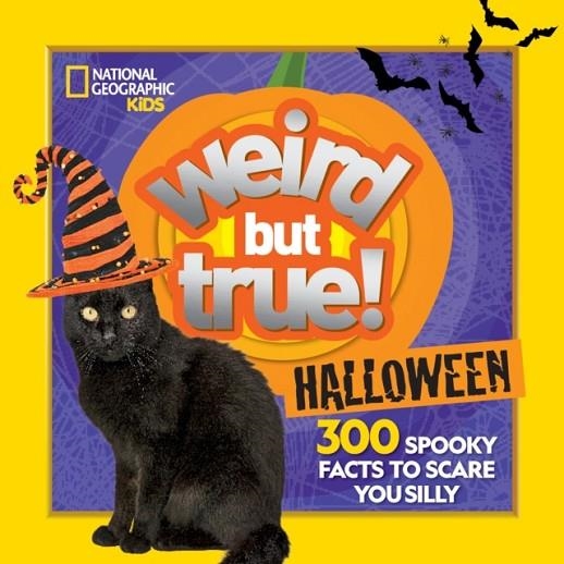 WEIRD BUT TRUE HALLOWEEN | 9781426338281 | NATIONAL GEOGRAPHIC KIDS