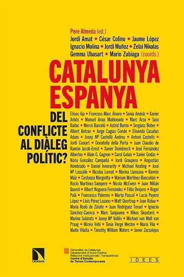 CATALUNYA-ESPANYA: DEL CONFLICTE AL DIÀLEG POLÍTIC? | 9788413522654