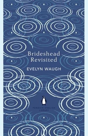 BRIDESHEAD REVISITED | 9780241472736 | EVELYN WAUGH