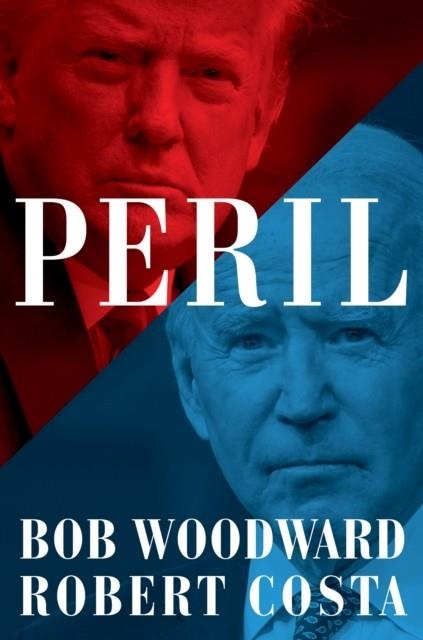 PERIL | 9781398512146 | BOB WOODWARD, ROBERT COSTA