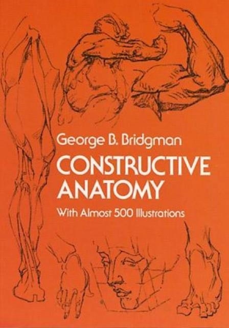 CONSTRUCTIVE ANATOMY | 9780486211046 | GEORGE B. BRIDGMAN