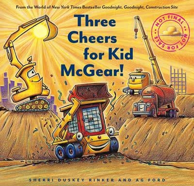 THREE CHEERS FOR KID MCGEAR! | 9781452155821 | SHERRI DUSKEY RINKER 