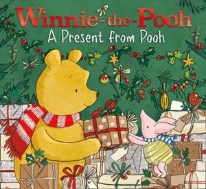 WINNIE-THE-POOH: A PRESENT FROM POOH | 9780755501229 | A.A.MILNE