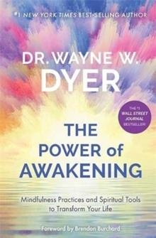 THE POWER OF AWAKENING | 9781788175401 | WAYNE DYER