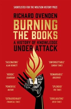 BURNING THE BOOKS | 9781529378771 | RICHARD OVENDEN