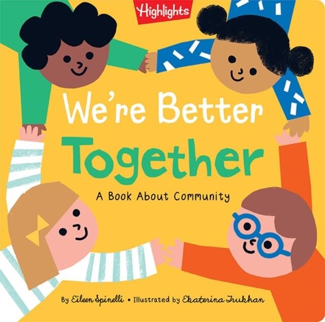 WE'RE BETTER TOGETHER | 9781644723289 | EILEEN SPINELLI
