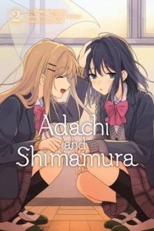 ADACHI AND SHIMAMURA VOL 2 | 9781975336172 | HITOMA IRUMA