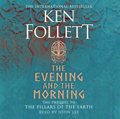 THE EVENING AND THE MORNING | 9781529048148 | KEN FOLLETT