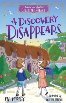 A DISCOVERY DISAPPEARS (1) | 9781782268147 | PIP MURPHY
