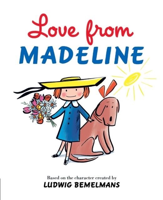 LOVE FROM MADELINE | 9780593349830 | LUDWIG BEMELMANS