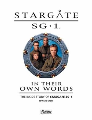 STARGATE SG-1: IN THEIR OWN WORDS VOL 1 | 9781858759982 | EDWARD GROSS