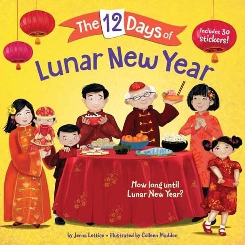 THE 12 DAYS OF LUNAR NEW YEAR | 9780593306789 | JENNA LETTICE