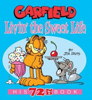 GARFIELD LIVIN' THE SWEET LIFE | 9780593156469 | JIM DAVIS