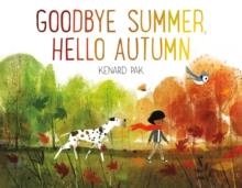 GOODBYE SUMMER, HELLO AUTUMN | 9781627794152