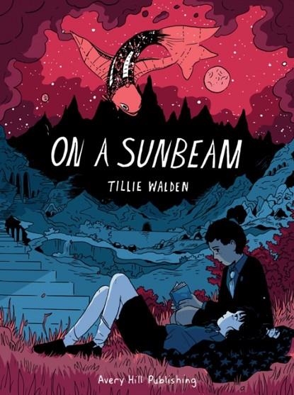 ON A SUNBEAM | 9781910395370 | TILLIE WALDEN 