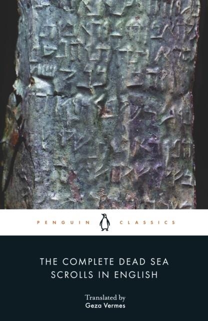 THE COMPLETE DEAD SEA SCROLLS IN ENGLISH (7TH EDITION) | 9780141197319 | GEZA VERMES