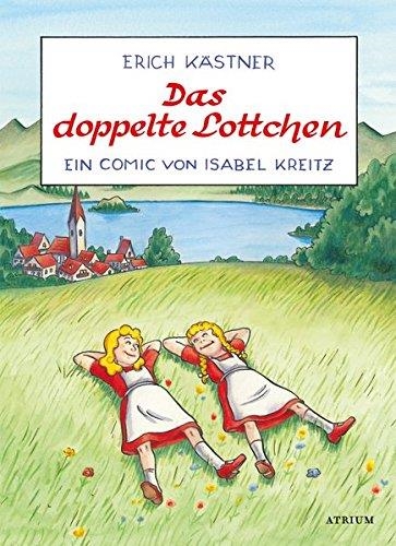 DAS DOPPELTE LOTTCHEN | 9783855356225 | ERICH KASTNER