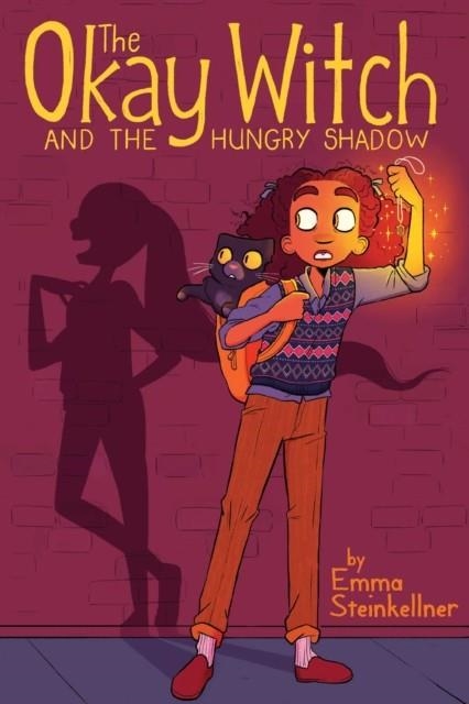 THE OKAY WITCH 02: THE OKAY WITCH AND THE HUNGRY SHADOW | 9781534431485 | EMMA STEINKELLNER 