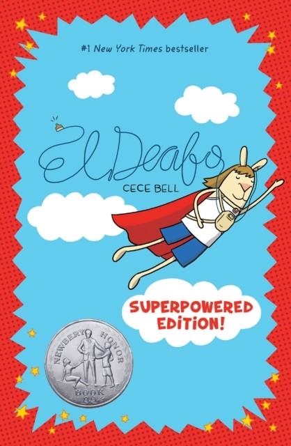 EL DEAFO: THE SUPERPOWERED EDITION | 9781419748318 |  CECE BELL
