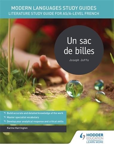 MODERN LANGUAGES STUDY GUIDES: UN SAC DE BILLES | 9781471891878 | KARINE HARRINGTON