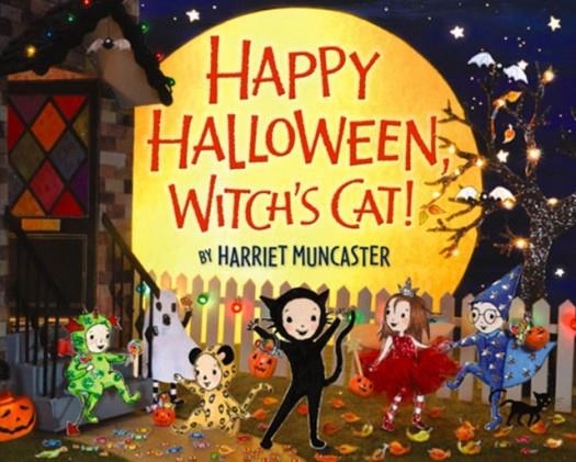 HAPPY HALLOWEEN, WITCH'S CAT! | 9780062229168 | HARRIET MUNCASTER