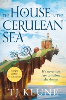 THE HOUSE IN THE CERULEAN SEA: TIKTOK MADE ME BUY IT! | 9781529087949 | TJ KLUNE