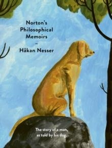 NORTON'S PHILOSOPHICAL MEMOIRS  | 9781786699770 | HAKAN NESSER