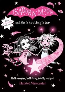 ISADORA MOON 14 AND THE SHOOTING STAR HB | 9780192773555 | HARRIET MUNCASTER