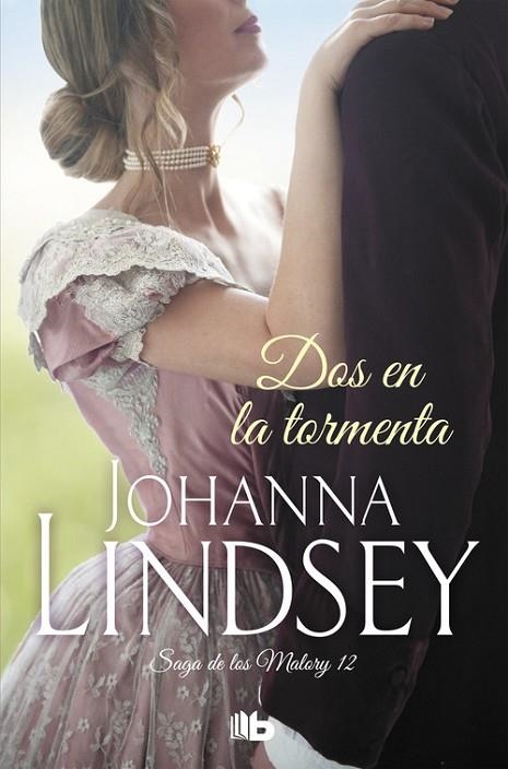 DOS EN LA TORMENTA | 9788490707258 | JOHANNA LINDSEY