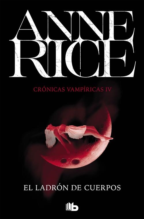 EL LADRÓN DE CUERPOS | 9788490707692 | ANNE RICE