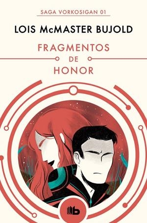 FRAGMENTOS DE HONOR | 9788490708538 | LOIS MCMASTER BUJOLD