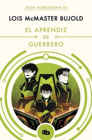 EL APRENDIZ DE GUERRERO | 9788490708552 | LOIS MCMASTER BUJOLD