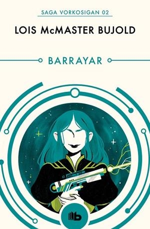 BARRAYAR | 9788490708545 | LOIS MCMASTER BUJOLD