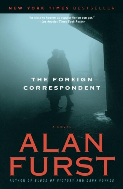 FOREIGN CORRESPONDENT, THE | 9780812967975 | ALAN FURST
