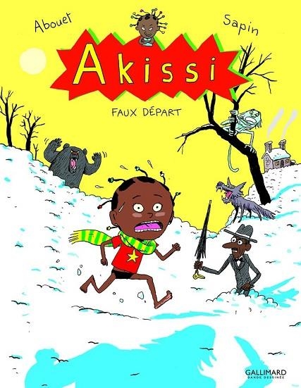 AKISSI - TOME 7: FAUX DÉPART TOME 7 | 9782070604166 | MARGUERITE ABOUET