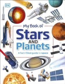 MY BOOK OF STARS AND PLANETS : A FACT-FILLED GUIDE TO SPACE | 9780241485781 | PARSHATI PATEL