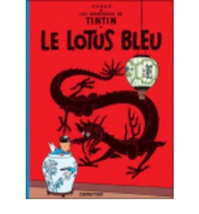 TINTIN: LOTUS BLEU | 9782203001046