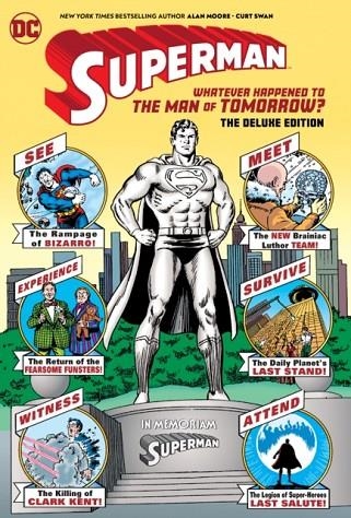 SUPERMAN: WHATEVER HAPPENED TO THE MAN OF TOMORROW? DELUXE 2020 EDITION | 9781779504890 | ALAN MOORE 