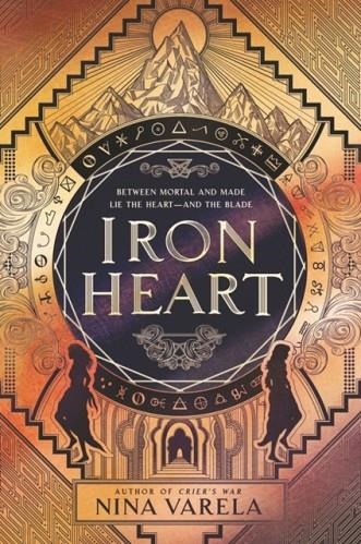 IRON HEART | 9780062823984 | NINA VARELA