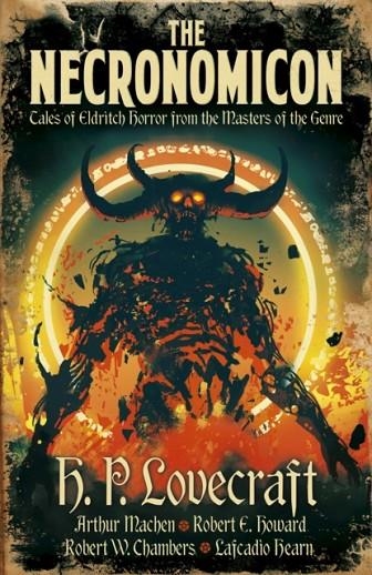 THE NECRONOMICON: TALES OF ELDRICH HORROR FROM THE MASTERS OF THE GAME | 9781398802025 | H P LOVECRAFT