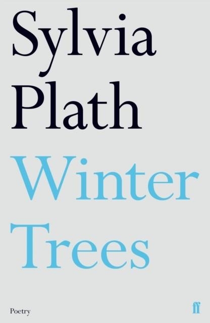 WINTER TREES | 9780571330102 | SYLVIA PLATH
