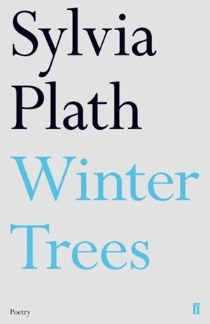 WINTER TREES | 9780571330102 | SYLVIA PLATH