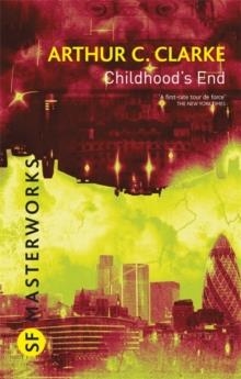 CHILDHOOD'S END | 9780575082359 | ARTHUR CLARKE