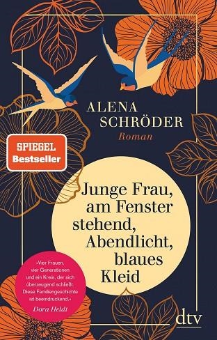 JUNGE FRAU, AM FENSTER STEHEND, ABENDICHT, BLAUES KLEID: ROMAN | 9783423282734 | ALENA SCHRODER