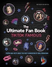 TIKTOK FAMOUS - THE ULTIMATE FAN BOOK | 9781838610760 | MALCOLM CROFT